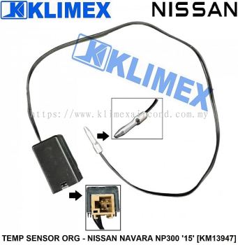 AIR COND THERMISTOR TEMPERATURE SENSOR ORIGINAL - NISSAN NAVARA NP300 ' 15 ' [ KM13947 ]