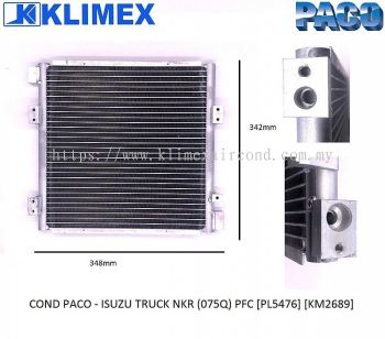 CONDENSER PACO - ISUZU TRUCK NKR ( 075Q ) PFC [ PL5476 ] [ KM2689 ]