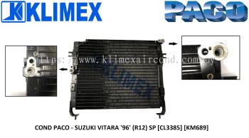 CONDENSER PACO - SUZUKI VITARA ' 96 ' ( R12 ) SP [ CL3385 ] [ KM689 ]