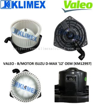 VALEO - BLOWER MOTOR ISUZU D-MAX ' 12 ' [ KM12997 ]