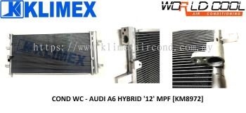 CONDENSER WORLDCOOL - AUDI A6 HYBRID ' 12 ' MPF [ KM8972 ]