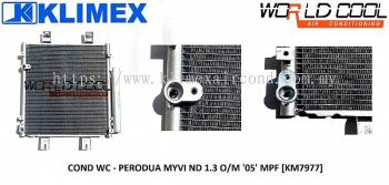 CONDENSER WORLDCOOL - PERODUA MYVI ND 1.3 OLD MODEL ' 05 ' MPF [ KM7977 ]