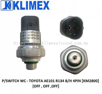 PRESSURE SWITCH WORLDCOOL - TOYOTA AE101 R134 4-PIN [ KM2800 ]