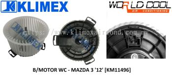 BLOWER MOTOR WORLDCOOL - MAZDA 3 ' 12 ' [ KM11496 ]