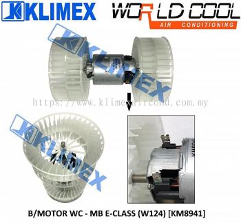 BLOWER MOTOR WORLDCOOL - MERCEDES BENZ E-CLASS ( W124 ) 2 WHEEL [ KM8941 ]