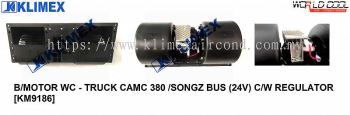 BLOWER MOTOR WORLDCOOL - CAMC TRUCK 380 / SONGZ BUS ( 24V ) COME WITH REGULATOR [ KM9186 ]