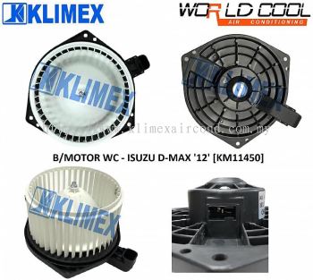 BLOWER MOTOR WORLDCOOL - ISUZU D-MAX ' 12 ' [ KM11450 ]