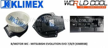 BLOWER MOTOR WORLDCOOL - MITSUBISHI EVOLUTION EVO 7 / 8 / 9 [ KM8938 ]