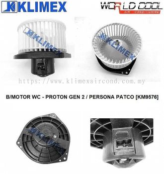 BLOWER MOTOR WORLDCOOL - PROTON GEN 2 / PERSONA PATCO [ KM9576 ]