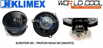 BLOWER MOTOR WORLDCOOL - PROTON WAJA ND [ KM1972 ]