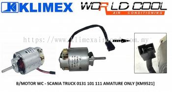 BLOWER MOTOR WORLDCOOL - SCANIA TRUCK AMATURE ONLY [ KM9521 ]