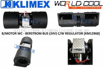 BLOWER MOTOR WORLDCOOL - BERSTROM BUS ( 24V ) COME WITH REGULATOR [ KM12968 ]