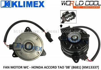 RADIATOR FAN MOTOR ASSY WORLDCOOL - HONDA ACCORD TAO ' 08 ' ( 8681 ) [ KM13337 ]