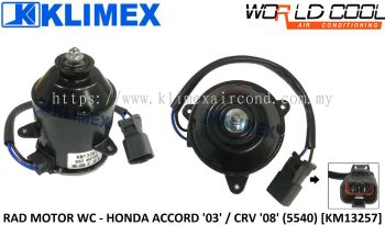 RADIATOR FAN MOTOR ASSY WORLDCOOL - HONDA ACCORD ' 03 ' / CRV ' 08 ' ( 5540 ) [ KM13257 ]