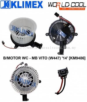 BLOWER MOTOR WORLDCOOL - MERCEDES BENZ VITO ( W447 ) ' 14 ' [ KM9486 ]