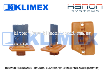 BLOWER RESISTANCE - HYUNDAI ELANTRA '14' (4PIN) (97128-A5000) [KM41141]