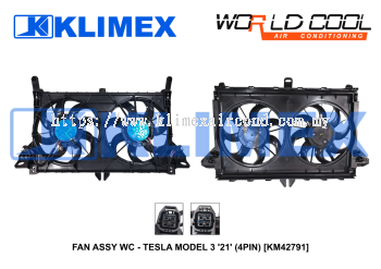 FAN ASSY WC - TESLA MODEL 3 '21' (4PIN) [KM42791]