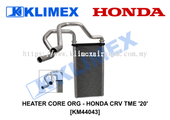 HEATER CORE ORG - HONDA CRV TME '20' [KM44043]