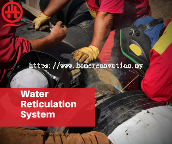 Book Now- Water Reticulation Piping Breakdown In Malaysia.