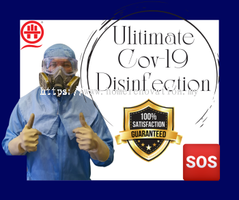 Call Now- Ultimate Cov-19 Sanitize Disinfection In KL & Selangor