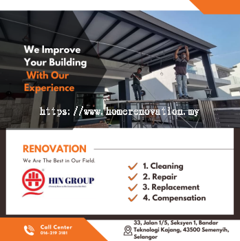 Hin Group : The Best Major Renovation Contractor In Kajang Now