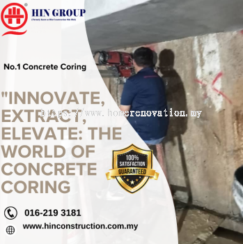 Best Concrete Coring Services in KL and Selangor