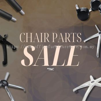 CHAIR PART SALE!! 