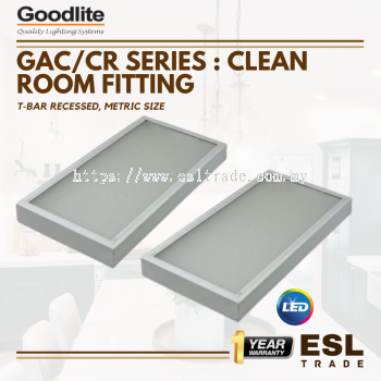 GOODLITE GAC/CR SERIES: Clean Room Fitting (T-Bar Recess, Metric)