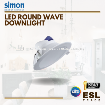 SIMON LED ROUND WAVE DOWNLIGHT 12W/14W - 3000K/4000K/6000K- ONE YEAR WARANTY - SIRIM APPROVED