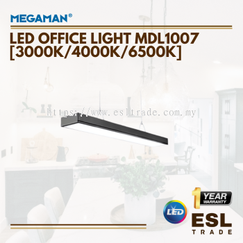 MEGAMAN LED OFFICE LIGHT MDL1007-40W/60W -3000K/4000K/6500K