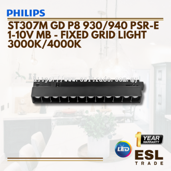 PHILIPS ST307M GD P8 930/940 PSR-E 1-10V MB - 8WATT - 3000K/4000K - ONE YEAR WARRANTY