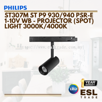 PHILIPS ST307M ST P9 930/940 PSR-E 1-10V WB - 9WATT-3000K/4000K- ONE YEAR WARRANTY