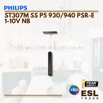 PHILIPS ST307M SS P5 930/940 PSR-E 1-10V NB - 5WATT-3000K/4000K - ONE YEAR WARRANTY