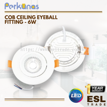 PERKUNAS COB CEILING EYEBALL FITTING - 6W - 3000K/4000K/6500K - ONE YEAR WARRANTY