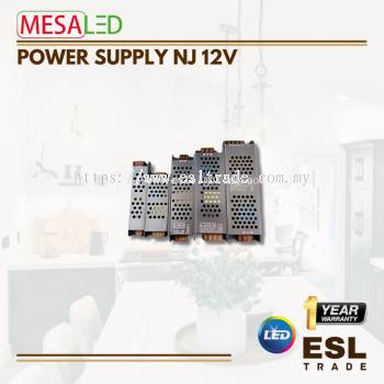 MESALED POWER SUPPLY NJ-12V -45W/60W/100W/150W/200W/250W/360W/400W - ONE YEAR WARRANTY