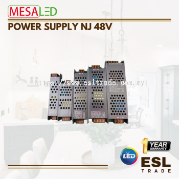 MESALED POWER SUPPLY NJ 48V - 100W/200W/400W - ONE YEAR WARRANTY