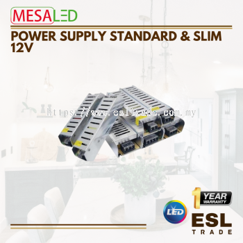 MESALED POWER SUPPLY STANDARD & SLIM - 12V - 36W/60W/120W/180W/250W/360W - ONE YEAR WARRANTY