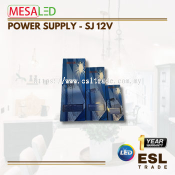 MESALED POWER SUPPLY SJ - 12V - ONE YEAR WARRANTY