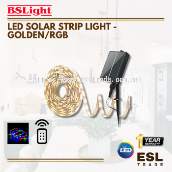 BSLIGHT LED SOLAR STRIP LIGHT - GOLDEN/RGB - 5M/10M/25M - ONE YEAR WARRANTY