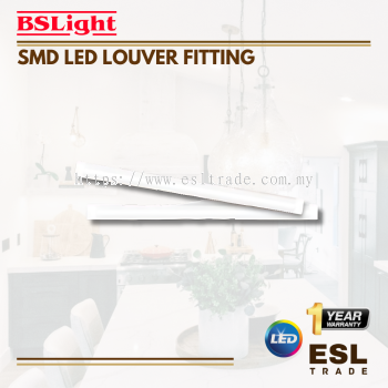 BSLIGHT SMD Louver  Fitting - 40W - 3000K/4000K/6500K - ONE YEAR WARRANTY