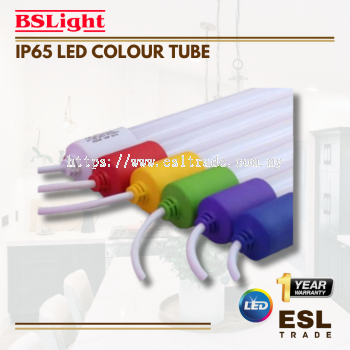 BSLIGHT IP65 - LED COLOUR TUBE - R/G/B/Y/PINK/PURPLE/3000K/4000K/RGB/6C - ONE YEAR WARRANTY