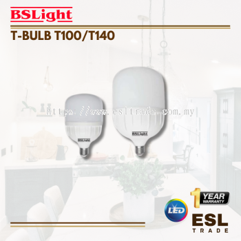 BSLIGHT  T Bulb - T100/T140 - 30W/50W - One Year Warranty