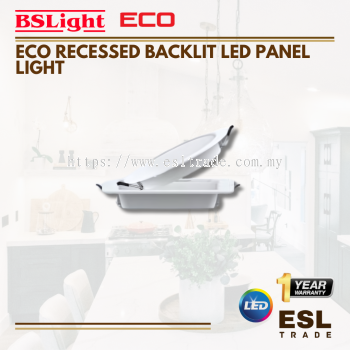 BSLIGHT ECO SERIES Backlit LED DOB Down Light (Recessed)- 12W/18W - 3000K/4000K/6500K - ONE YEAR WARRANTY