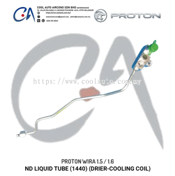 PROTON WIRA 1.5 / 1.6 ND LIQUID TUBE (1440) (DRIER-COOLING COIL)