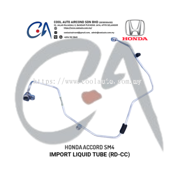 HONDA ACCORD SM4 IMPORT LIQUID TUBE (RD-CC)