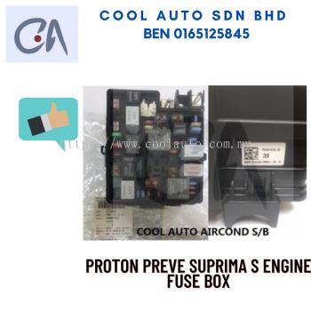 READY STOCK PROTON PREVE SUPRIMA S ENGINE FUSE BOX (RECON)