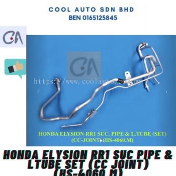 READY STOCK honda elysion rr1 suc pipe & l. tube (set) (cc joint) (hs-4060.m)