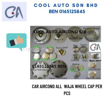 READY STOCK CAR AIRCOND ALL  WAJA WHEEL CAP PER PCS