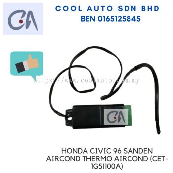 READY STOCK HONDA CIVIC 96 SANDEN AIRCOND THERMO AIRCOND (CET-1G51100A)