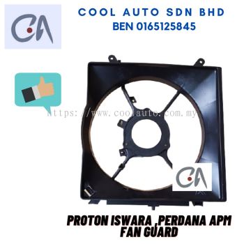 READY STOCK PROTON ISWARA ,PERDANA APM FAN GUARD